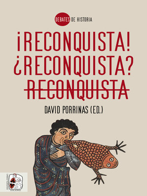 cover image of ¡Reconquista! ¿Reconquista? Reconquista